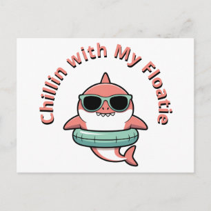 Chillin’ with My Floatie Shark Baby Kids Holiday Postcard