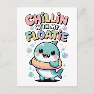 Chillin’ with My Floatie   Shark Baby Kids Postcard
