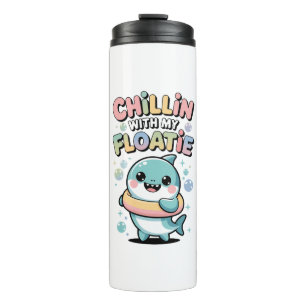 Chillin’ with My Floatie   Shark Baby Kids Thermal Tumbler