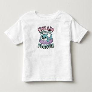 Chillin’ with My Floatie Shark Baby Toddler T-Shirt