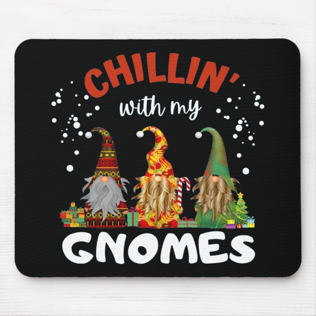 Chillin With My Gnomes Christmas Mouse Mat (Front)