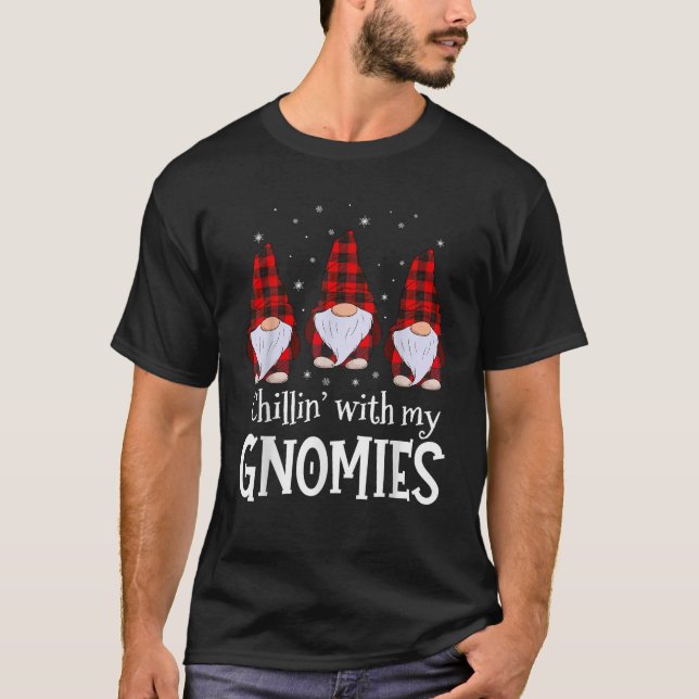 Chillin With My Gnomies Buffalo Red Plaid Christma T-Shirt (Front)