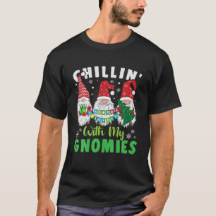 Chillin' With My Gnomies Chrismas Costume Santa Cl T-Shirt