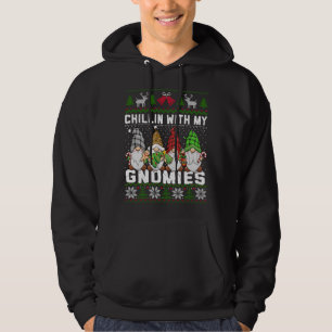 Chillin With My Gnomies Christmas Cute Gnomes Ugly Hoodie