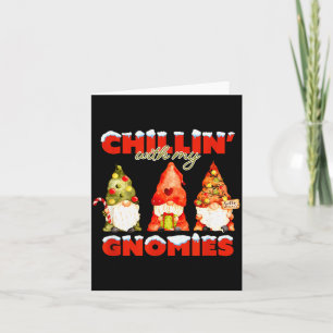 Chillin' With My Gnomies Christmas Matching Family Card