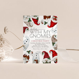 Chillin With My Gnomies Christmas Party Invitation
