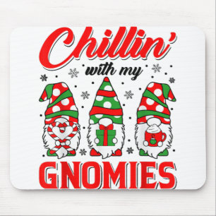 Chillin With My Gnomies Christmas Santa Hat Gnome Mouse Mat