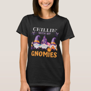 Chillin with my gnomies Cute Funny Halloween Gnome T-Shirt