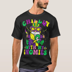 Chillin With My Gnomies Cute Mardi Gras Gnomes Wom T-Shirt