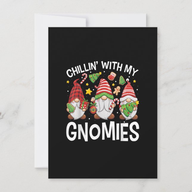 Chillin with My Gnomies Cute Three Gnomes Christma Invitation (Front)