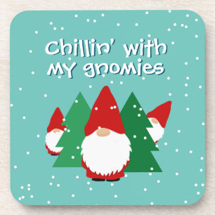 Chillin' with my gnomies funny plastic Christmas Coaster