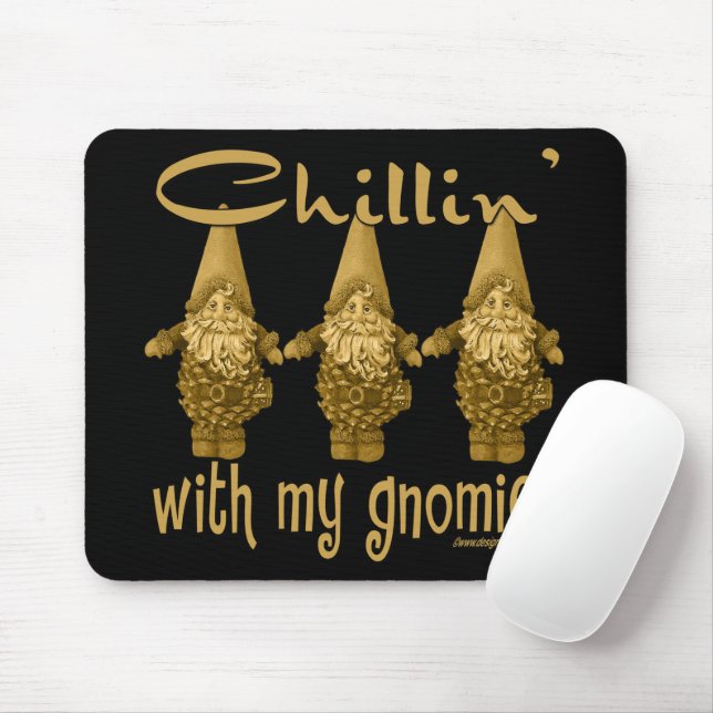 Chillin' with my Gnomies! Mouse Mat (With Mouse)