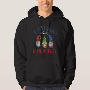 Chillin With My Gnomies Santa Claus Garden Gnome C Hoodie