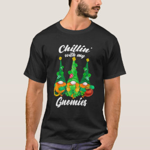 Chillin With My Gnomies Shamrock Irish St Patricks T-Shirt
