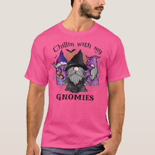 Chillin With My Gnomies Spooky Halloween Gnome Cos T-Shirt