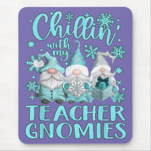 Chillin With My Gnomies Teacher Gnome Christmas Pa Mouse Mat