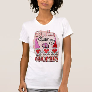 Chillin With My Gnomies White Female T shirt