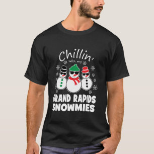 Chillin With My Grand Rapids Snowmies Funny Christ T-Shirt