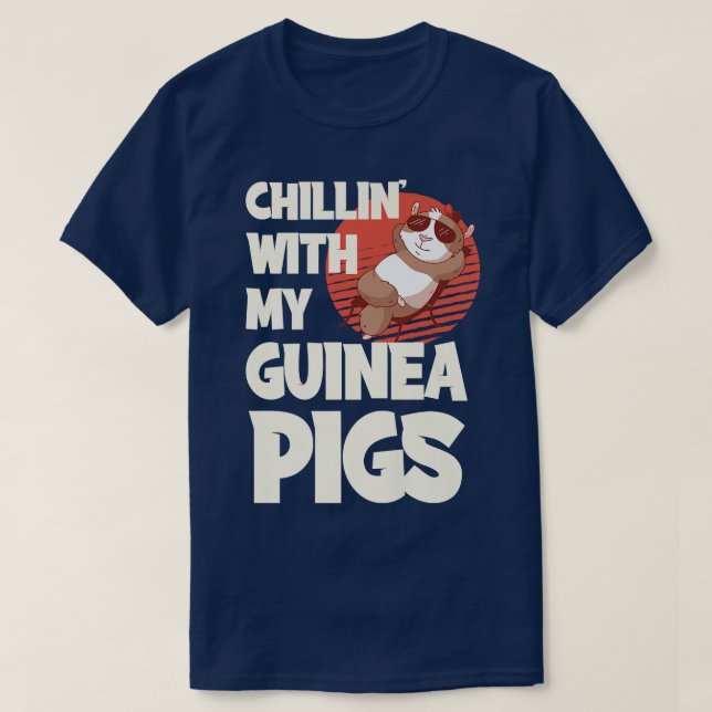 Chillin' With My Guinea Pigs Premium 419  T-Shirt (Design Front)