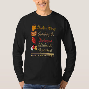 Chillin With My Homies Chicken Wing Hotdog Bologna T-Shirt