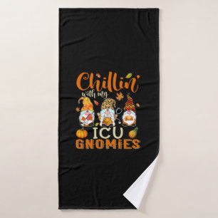 Chillin With My ICU Gnomies Nurse Gnome Thanksgivi Bath Towel