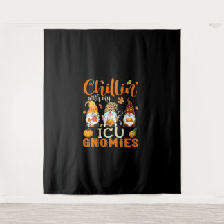 Chillin With My ICU Gnomies Nurse Gnome Thanksgivi Tapestry