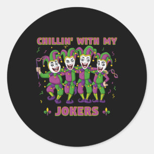 Chillin With My Jokers Mardi Gras Fun Boys Girls K Classic Round Sticker