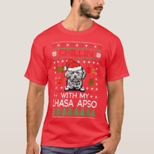 Chillin With My Lhasa Apso Dog Santa Ugly Christma T-Shirt