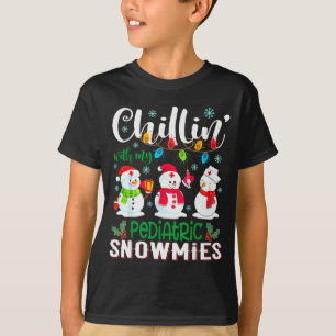 Chillin With My Pediatric Snowmies Nurse Light Chr T-Shirt