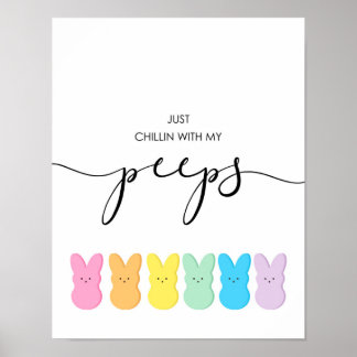 Chillin With My Peeps Pastel Easter Art Poster