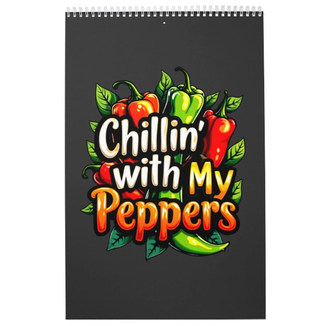 Chillin' with My Peppers - Colourful Chilli Graphi Calendar (Cover)