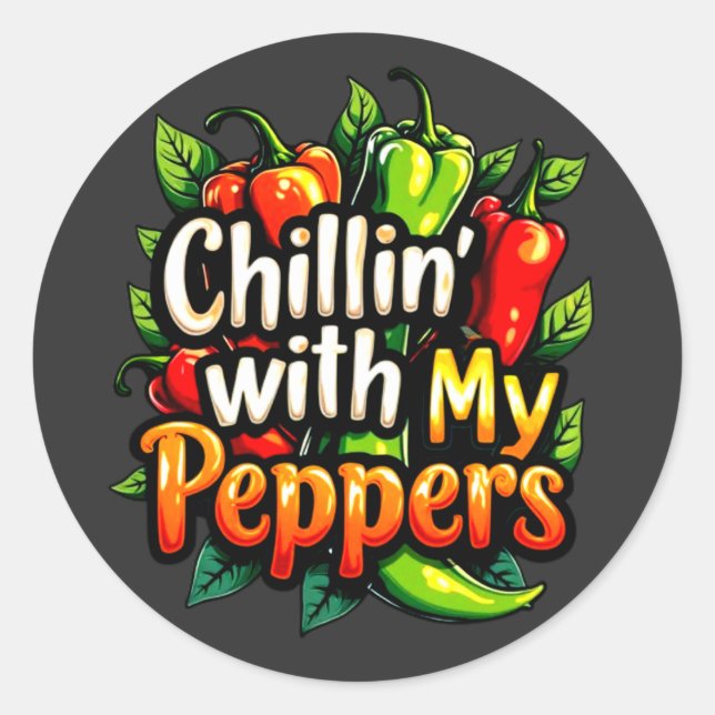 Chillin' with My Peppers - Colourful Chilli Graphi Classic Round Sticker (Front)
