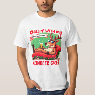 Chillin’ With My Reindeer Crew Shirt