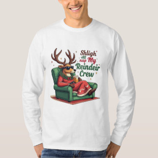 Chillin’ With My Reindeer Crew Shirt