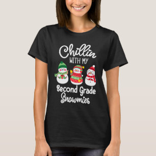 Chillin With My Second Grade Snowmies Christmas Sn T-Shirt