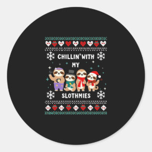 Chillin With My Slothmies Funny Sloth Ugly Christm Classic Round Sticker