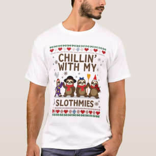 Chillin With My Slothmies Funny Sloth Ugly Christm T-Shirt