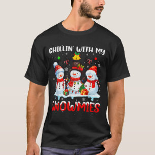 Chillin With My Snowmie Women Christmas Snowman Te T-Shirt