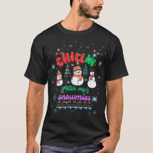 Chillin With My Snowmies -Cute Snowman Christmas T-Shirt