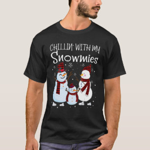 Chillin With My Snowmies Family Pyjamas Snowman Ch T-Shirt