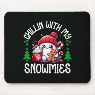 Chillin With My Snowmies Funny Christmas Snowmen S Mouse Mat