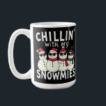 Chillin' With My Snowmies Funny Snowman Christmas Coffee Mug<br><div class="desc">festive and fun family christmas group matching design that says "Chillin With My Snowmies",  for daughter,  son,  mum,  dad,  grandma,  grandpa,  grandkids,  family and friends,  snowman lovers,  for christmas</div>
