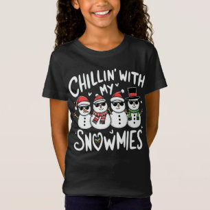 Chillin' With My Snowmies Funny Snowman Christmas T-Shirt