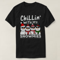 Chillin' With My Snowmies Funny Snowman Christmas
