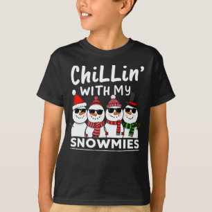Chillin' With My Snowmies Funny Snowman Christmas T-Shirt