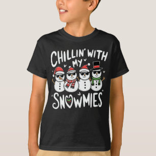 Chillin' With My Snowmies Funny Snowman Christmas T-Shirt