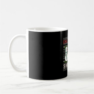 Chillin With My Snowmies Funny Ugly Christmas Coffee Mug