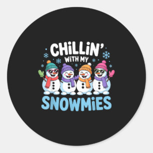 Chillin With My Snowmies Funny Winter Snow Friends Classic Round Sticker