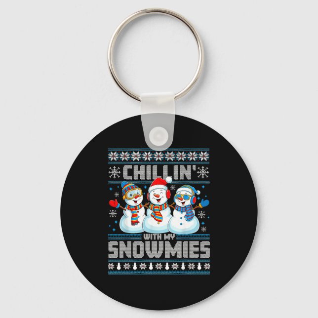 Chillin' With My Snowmies Funny Xmas Snowman Chris Key Ring (Front)