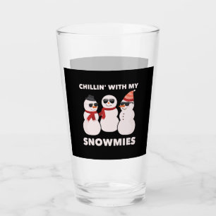 Chillin' With My Snowmies Glass